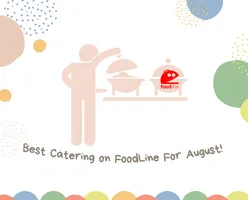 Best Catering on FoodLine For August!